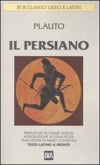 Il persiano. Con testo latino a fronte - Librerie.coop