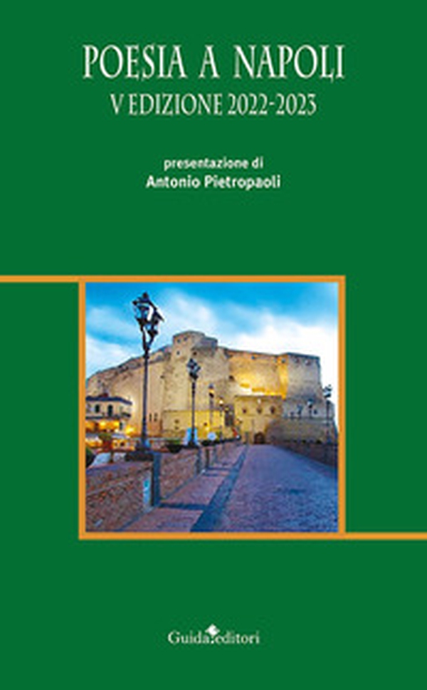 Poesia a Napoli 5ª edizione 2023 - Librerie.coop Poesia a Napoli 5ª edizione 2023 - Librerie.coop