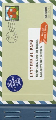 Lettere al papà. Con adesivi - Librerie.coop