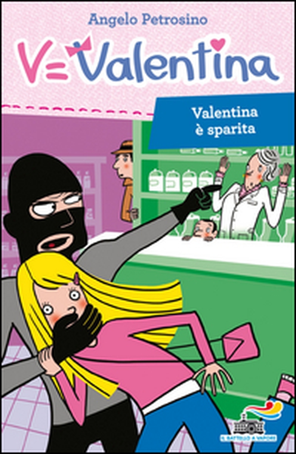 Valentina è sparita - Librerie.coop Valentina è sparita - Librerie.coop
