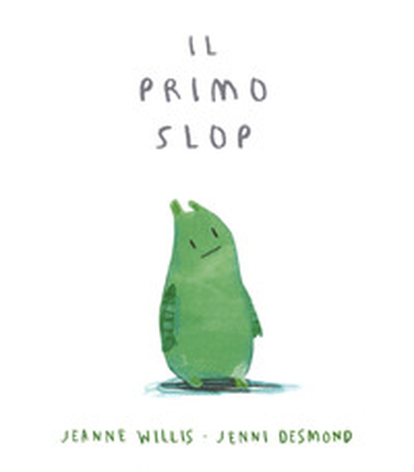 Il primo slop - Librerie.coop Il primo slop - Librerie.coop