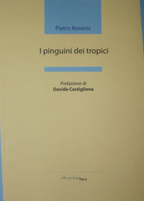 I pinguini dei tropici - Librerie.coop I pinguini dei tropici - Librerie.coop