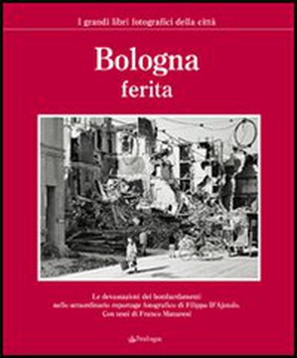 Bologna ferita - Librerie.coop Bologna ferita - Librerie.coop