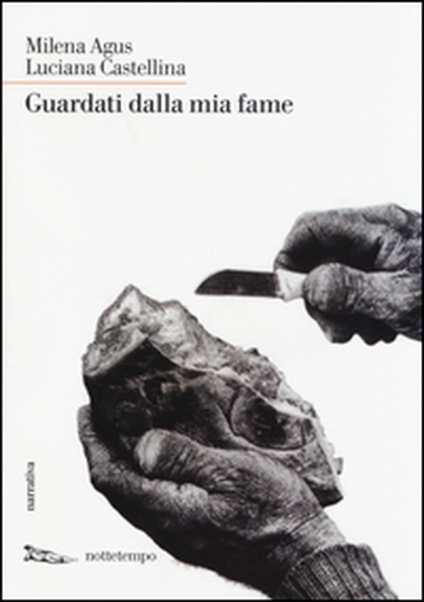 Guardati dalla mia fame - Librerie.coop Guardati dalla mia fame - Librerie.coop