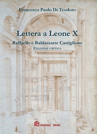 Lettera a Leone X di Raffaelo e Baldassarre Castiglione - Librerie.coop