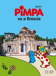 Pimpa va a Brescia - Librerie.coop