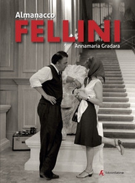 Almanacco Fellini - Librerie.coop