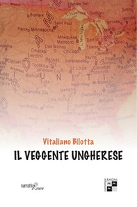 Il veggente ungherese - Librerie.coop