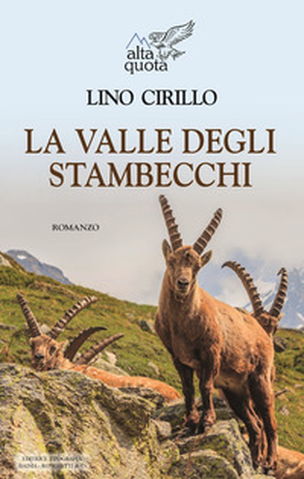La valle degli stambecchi - Librerie.coop La valle degli stambecchi - Librerie.coop