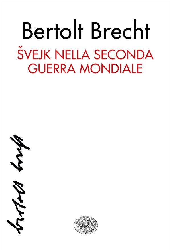 Svejk nella seconda guerra mondiale - Librerie.coop Svejk nella seconda guerra mondiale - Librerie.coop