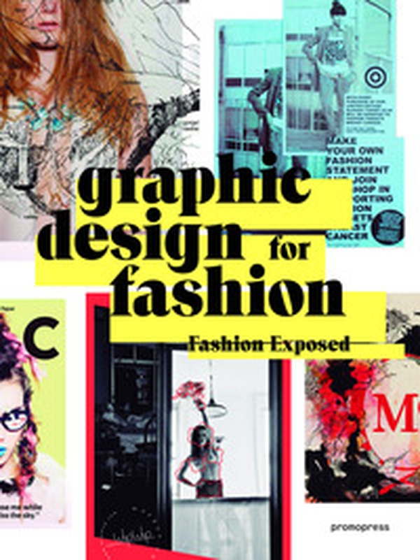 Graphic design for fashion. Fashion exposed - Librerie.coop Graphic design for fashion. Fashion exposed - Librerie.coop