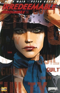 Irredeemable-Irredimibile. Ediz. italiana - Librerie.coop