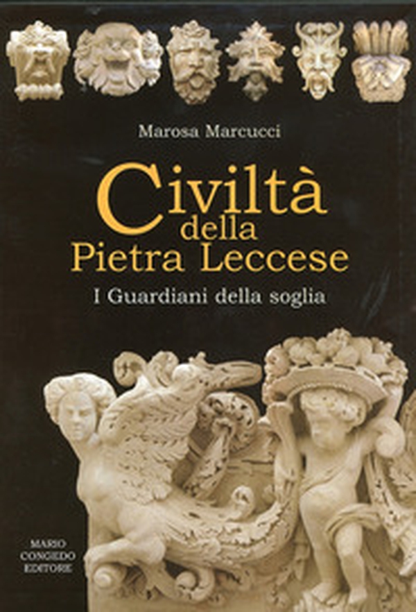 Civiltà della pietra leccese. I guardiani della soglia - Librerie.coop Civiltà della pietra leccese. I guardiani della soglia - Librerie.coop