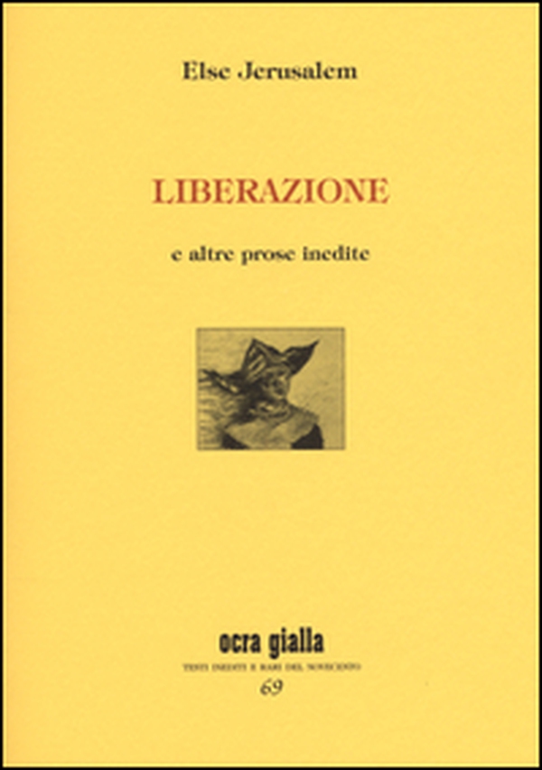 Liberazione e altre prose insedite - Librerie.coop Liberazione e altre prose insedite - Librerie.coop