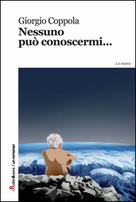 Nessuno può conoscermi - Librerie.coop Nessuno può conoscermi - Librerie.coop