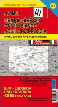 Alta Via dei Monti Liguri. Carta dei sentieri. Ormea, Garessio, Castelbianco, Aquila d'Arroscia - Librerie.coop