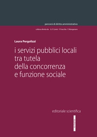 I servizi pubblici locali tra tutela della concorrenza e funzione sociale - Librerie.coop