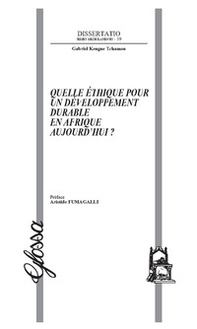 Quelle éthique pour un développement durable en Afrique aujourd'hui? - Librerie.coop