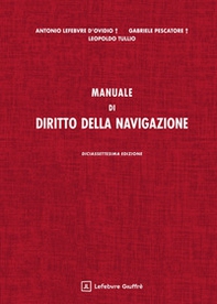 Manuale di diritto della navigazione - Librerie.coop