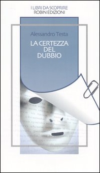 La certezza del dubbio - Librerie.coop La certezza del dubbio - Librerie.coop
