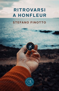 Ritrovarsi a Honfleur - Librerie.coop