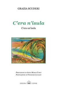C'era n'isula-C'era un'isola. Poesie in siciliano - Librerie.coop