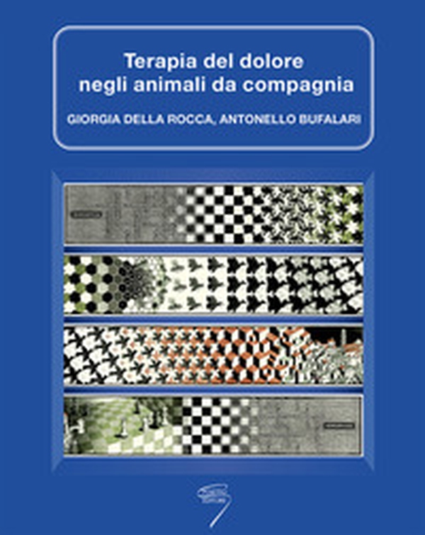 Terapia del dolore negli animali da compagnia - Librerie.coop Terapia del dolore negli animali da compagnia - Librerie.coop