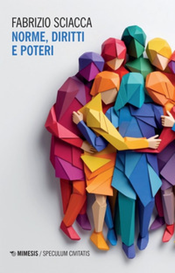 Norme, diritti e poteri - Librerie.coop Norme, diritti e poteri - Librerie.coop