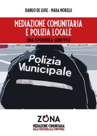Mediazione comunitaria e polizia locale - Librerie.coop Mediazione comunitaria e polizia locale - Librerie.coop