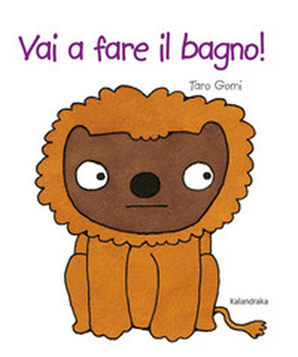 Vai a fare il bagno! - Librerie.coop Vai a fare il bagno! - Librerie.coop