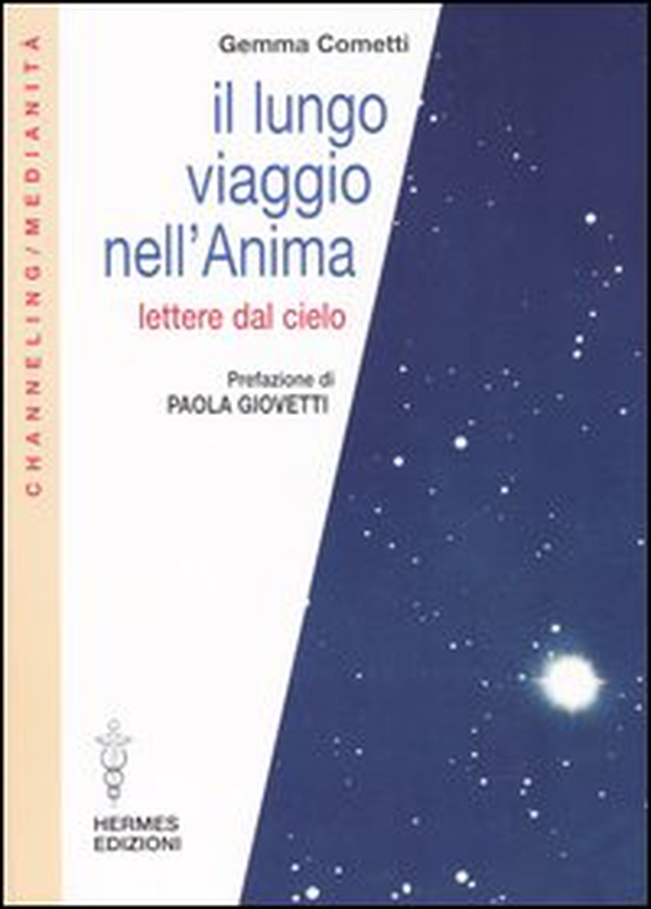 Il lungo viaggio nell'anima. Lettere dal cielo - Librerie.coop Il lungo viaggio nell'anima. Lettere dal cielo - Librerie.coop