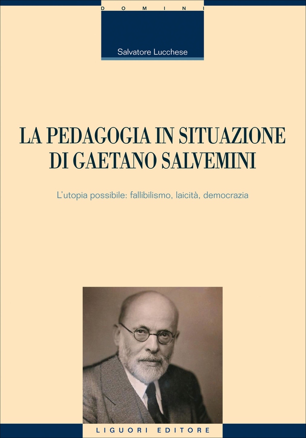 La pedagogia in situazione di Gaetano Salvemini - Librerie.coop La pedagogia in situazione di Gaetano Salvemini - Librerie.coop