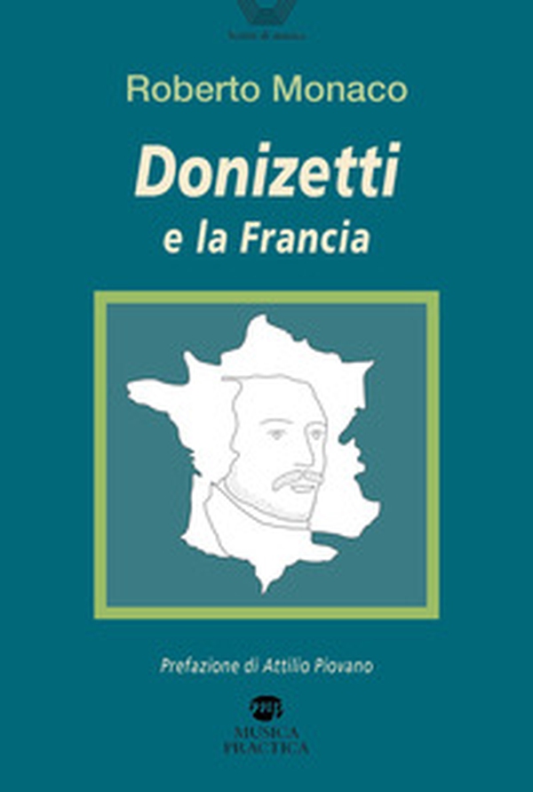 Donizetti e la Francia - Librerie.coop Donizetti e la Francia - Librerie.coop