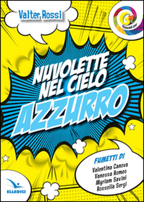 Nuvolette nel cielo azzurro - Librerie.coop Nuvolette nel cielo azzurro - Librerie.coop