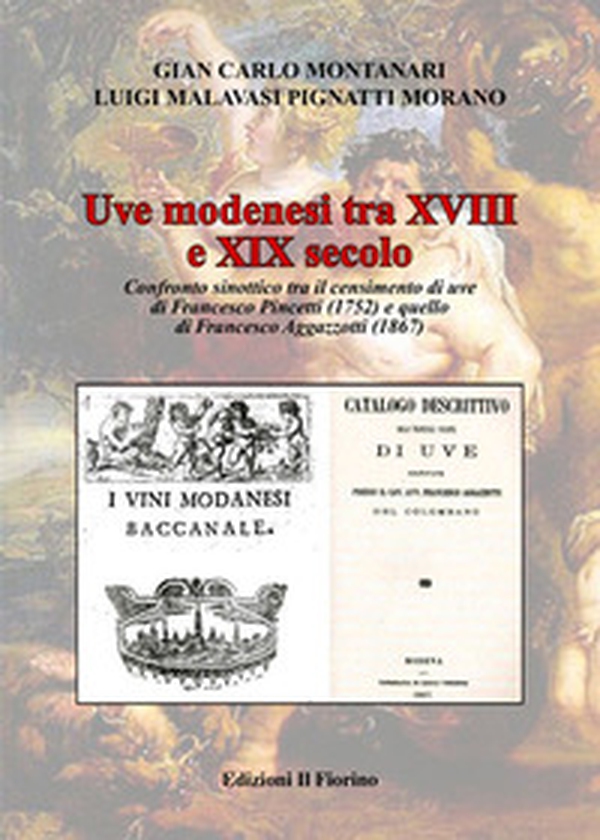 Uve modenesi tra XVIII e XIX secolo - Librerie.coop Uve modenesi tra XVIII e XIX secolo - Librerie.coop