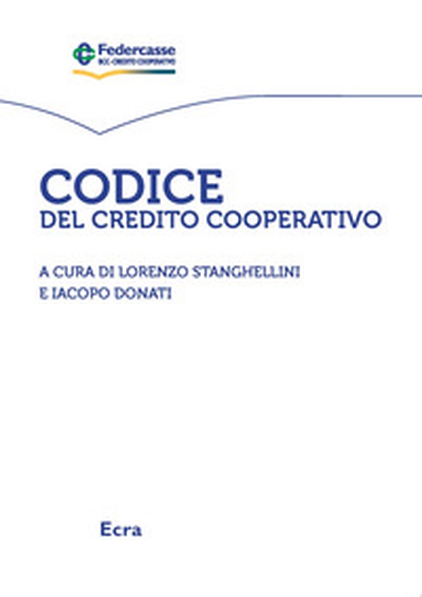 Codice del credito cooperativo - Librerie.coop Codice del credito cooperativo - Librerie.coop