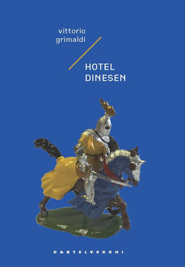 Hotel dinesen - Librerie.coop Hotel dinesen - Librerie.coop