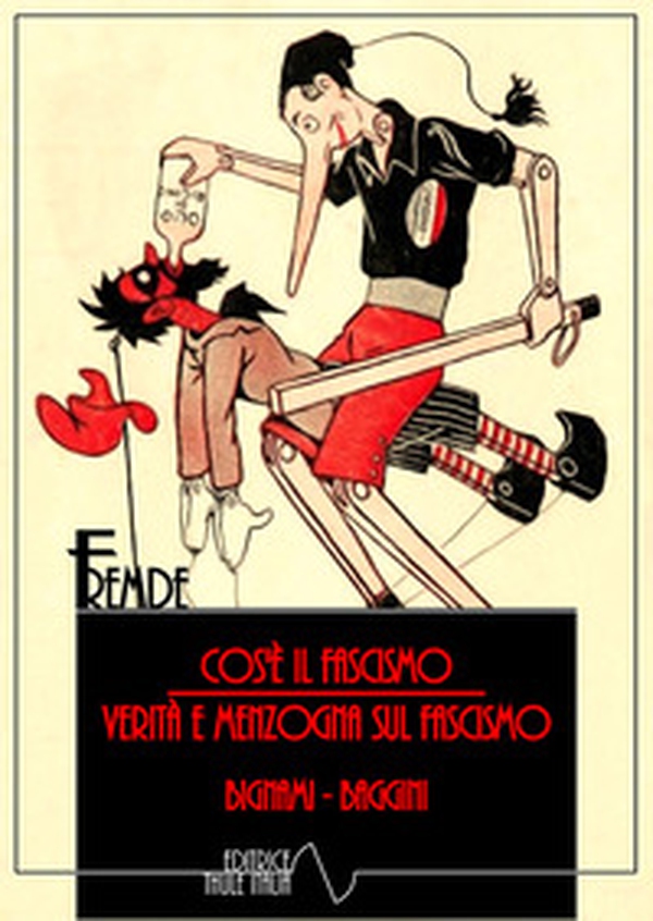 Cos'è il fascismo. Verità e menzogne sul fascismo - Librerie.coop Cos'è il fascismo. Verità e menzogne sul fascismo - Librerie.coop