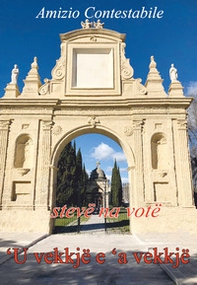 Stev? na vot? 'U vekkj? e 'a vekkj? - Librerie.coop