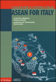 L'ASEAN per il sistema Italia. Ediz. italiana e inglese - Librerie.coop