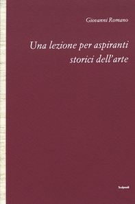 Una lezione per aspiranti storici dell'arte - Librerie.coop