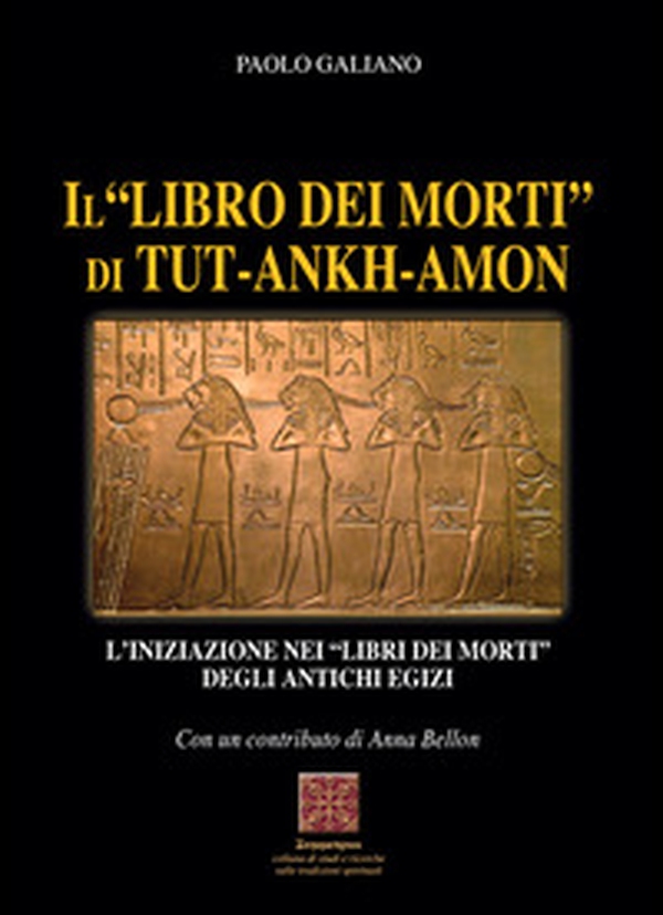Il «libro dei morti» di Tut-Ankh-Amon. L'iniziazione nei libri dei morti degli antichi Egizi - Librerie.coop Il «libro dei morti» di Tut-Ankh-Amon. L'iniziazione nei libri dei morti degli antichi Egizi - Librerie.coop