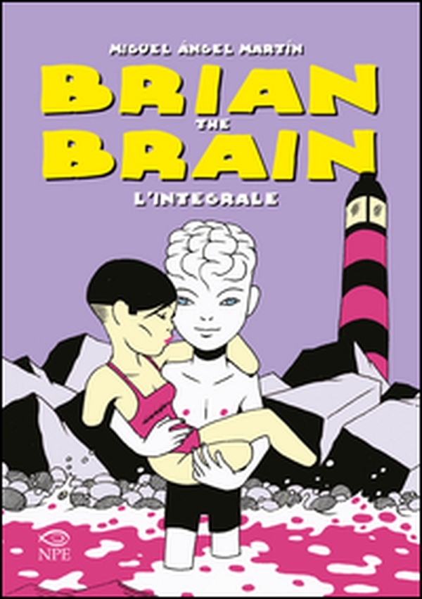 Brian the Brain. L'integrale - Librerie.coop Brian the Brain. L'integrale - Librerie.coop