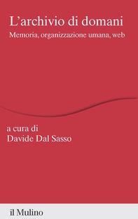 L' archivio di domani - Librerie.coop