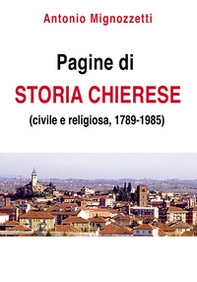 Pagine di storia chierese - Librerie.coop