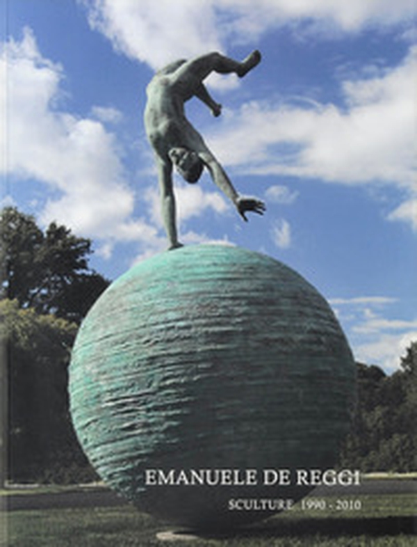 Emanuele De Reggi. Sculture 1994-2012 - Librerie.coop Emanuele De Reggi. Sculture 1994-2012 - Librerie.coop