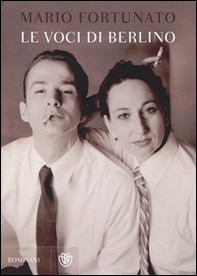 Le voci di Berlino - Librerie.coop