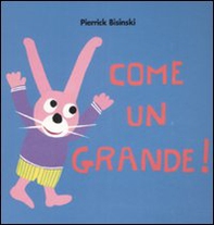 Come un grande! - Librerie.coop