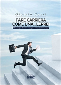 Fare carriera come una... lepre! - Librerie.coop