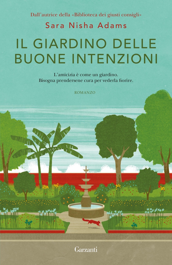Il giardino delle buone intenzioni - Librerie.coop Il giardino delle buone intenzioni - Librerie.coop